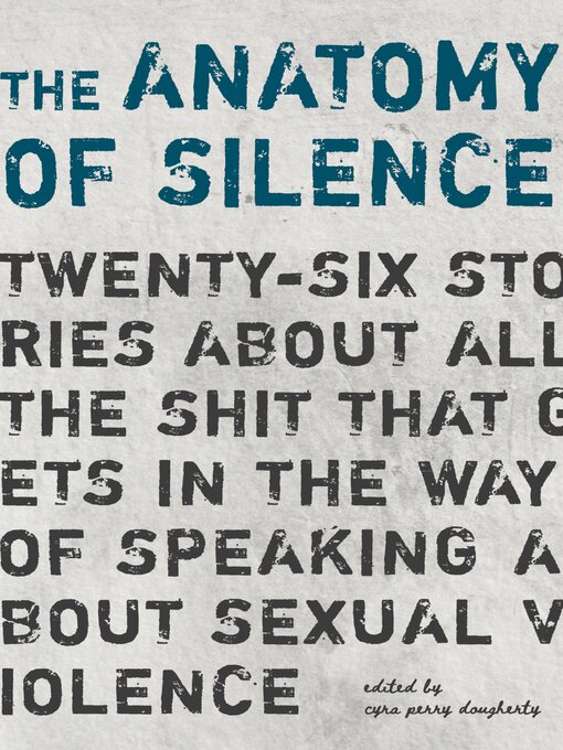 Title details for The Anatomy of Silence by Cyra Perry Dougherty - Available